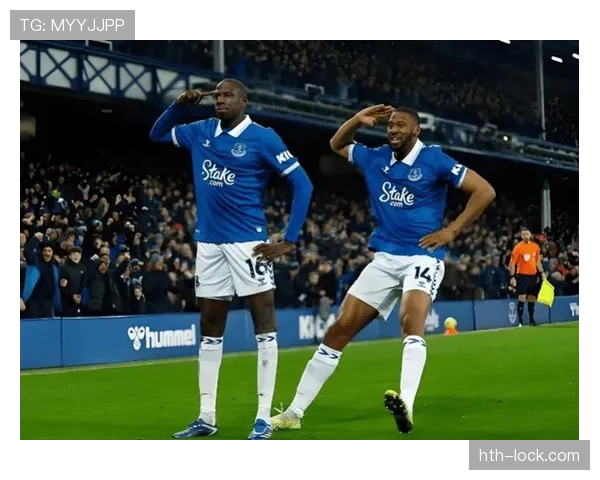 埃弗顿保级形势严峻，亟需提升状态迎战关键战役